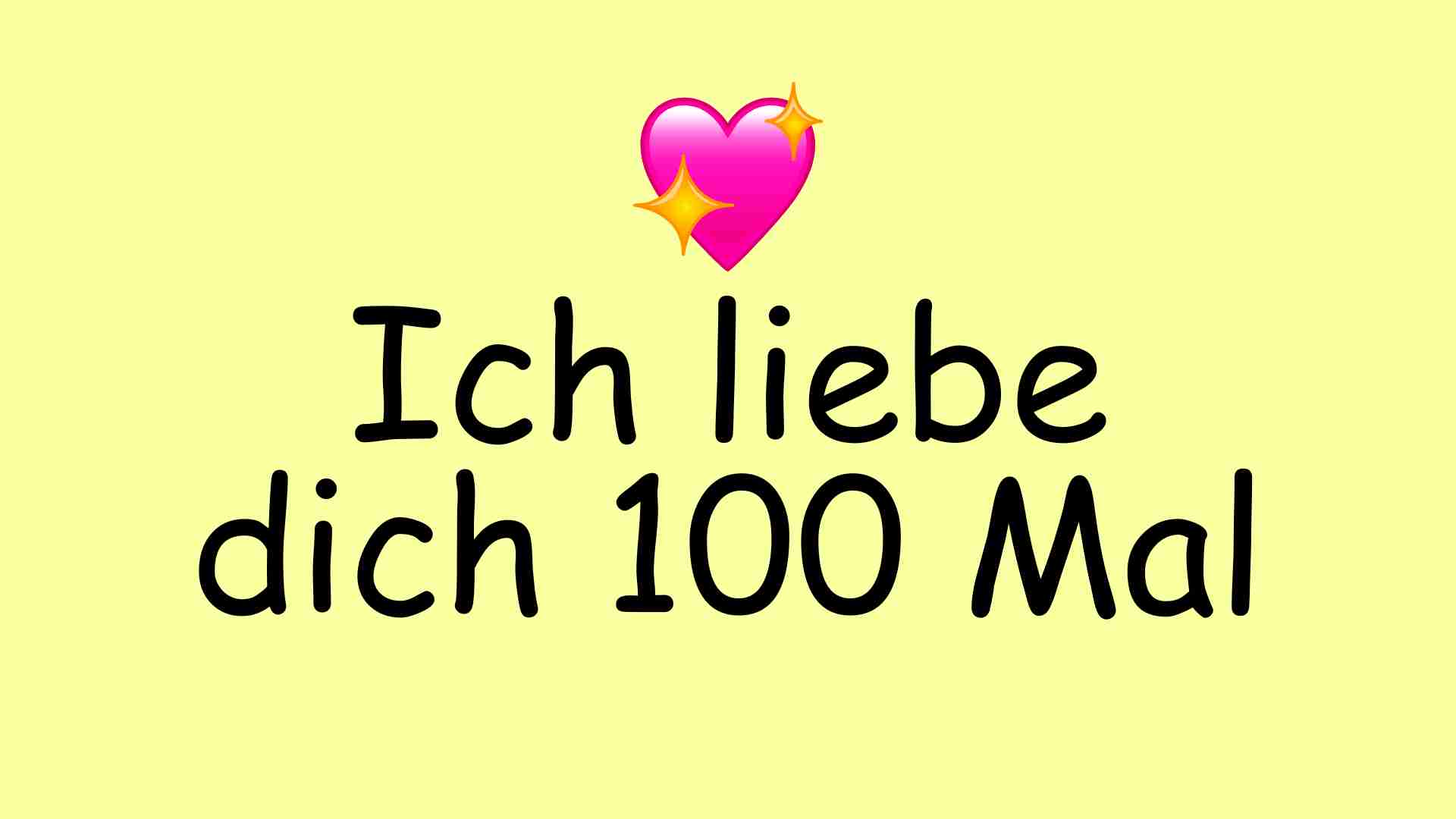 Ich liebe dich 100 Mal